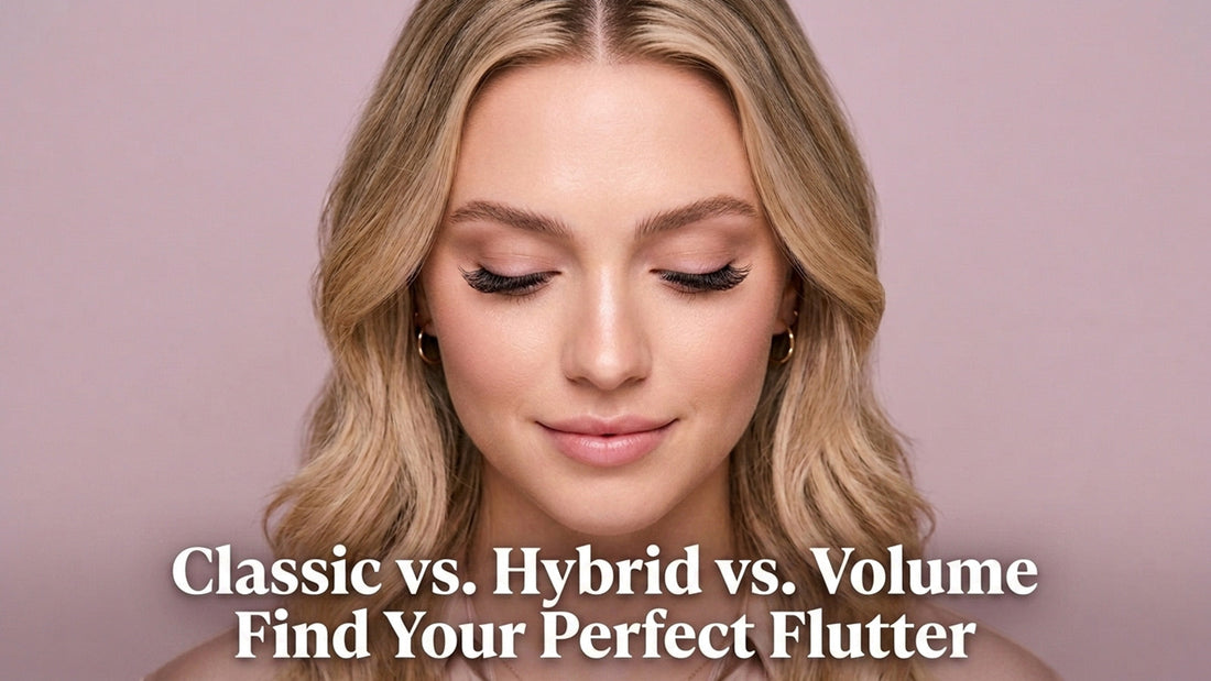 The Ultimate Guide to Eyelash Extensions: Classic vs. Hybrid vs. Volume